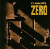 Channel Zero - Unsafe