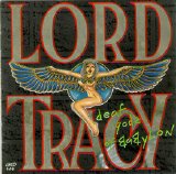 Lord Tracy - Deaf Gods Of Babylon