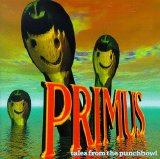 Primus - Tales From The Punchbowl