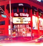 Vince Neil - Live At The Whisky: One Night Only