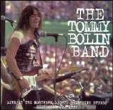 Tommy Bolin - Live At Northern Lights Recording Studios 9/22/76