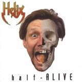 Helix - Half Alive