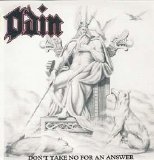 Odin - Don't Take No For An Answer