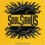 Soul Sirkus - World Play