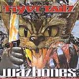 Tigertailz - Wazbones