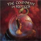 Company Of Snakes, The - Burst The Bubble