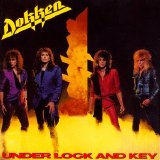 Dokken - Under Lock And Key