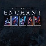 Enchant - Live At Last