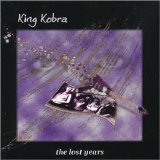 King Kobra - The Lost Years