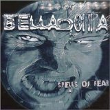 Belladonna - Spells Of Fear