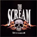 The Scream - Let It Scream