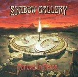 Shadow Gallery - Carved In Stone