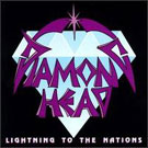 Diamond Head - Lightning To The Nations