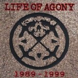 Life Of Agony - 1989-1999