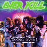 Overkill - Taking Over