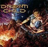 Dream Child - Reaching The Golden Gates