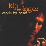 Kip Winger - Made By Hand