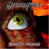 Meliah Rage - Barely Human