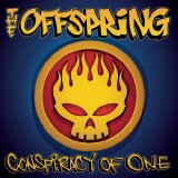 The Offspring - Conspiracy Of One