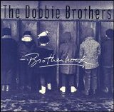 The Doobie Brothers - Brotherhood