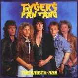 Tygers Of Pan Tang - The Wreck-Age