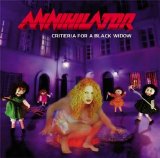 Annihilator - Criteria For A Black Widow