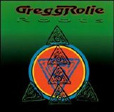 Gregg Rolie - Roots