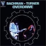 Bachman-Turner Overdrive - King Biscuit Flower Hour