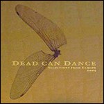 Dead Can Dance - Selections From North America 2005