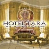 Various Artists - Hotel Tara 2: the Intimate Side of Buddha Lounge