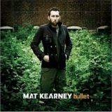 Mat Kearney - Bullet