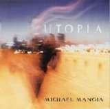 Michael Mangia - Utopia