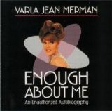 Varla Jean Merman - Enough About Me