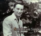 Stephen Sondheim - Sondheim Sings: Volume II 1946-60