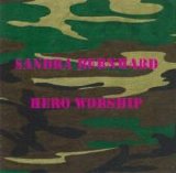 Sandra Bernhard - Hero Worship