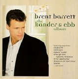 Brent Barrett - The Kander & Ebb Album