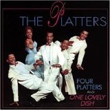 The Platters - Four Platters and One Lovely Dish