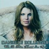 Danielle Bollinger - When The Broken Hearted Love Again