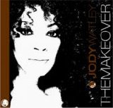 Jody Watley - The Makeover