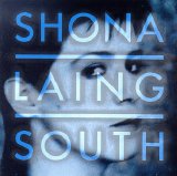 Shona Laing - South