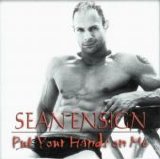 Sean Ensign - Put Your Hands On Me