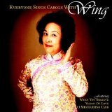Wing - Everyone Sings Carols With Wing