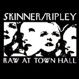 Alice Ripley, Emily Skinner - Raw At Town Hall