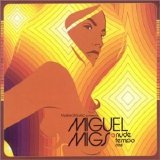 Miguel Migs - Nude Tempo One