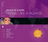 Dancing DJ's, Roxette - Fading Like A Flower