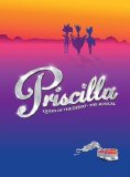 Showtunes - Priscilla Queen Of The Desert The Musical