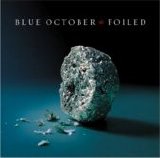 Blue October - Foiled