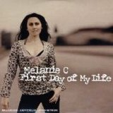 Melanie C - First Day Of My Life