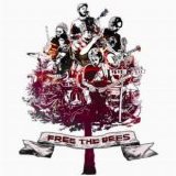 A Band Of Bees - Free The Bees