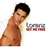 Lorenz - Set Me Free